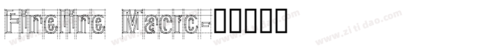 Fineline Macro字体转换